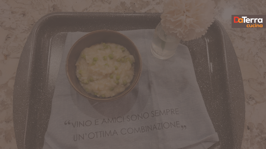 Risi e Bisi | DaTerra Cucina